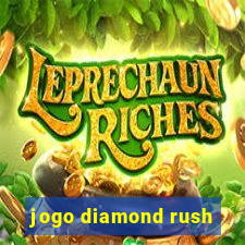 jogo diamond rush